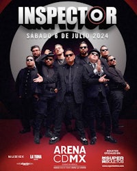 a poster for inspector at arena cdmx